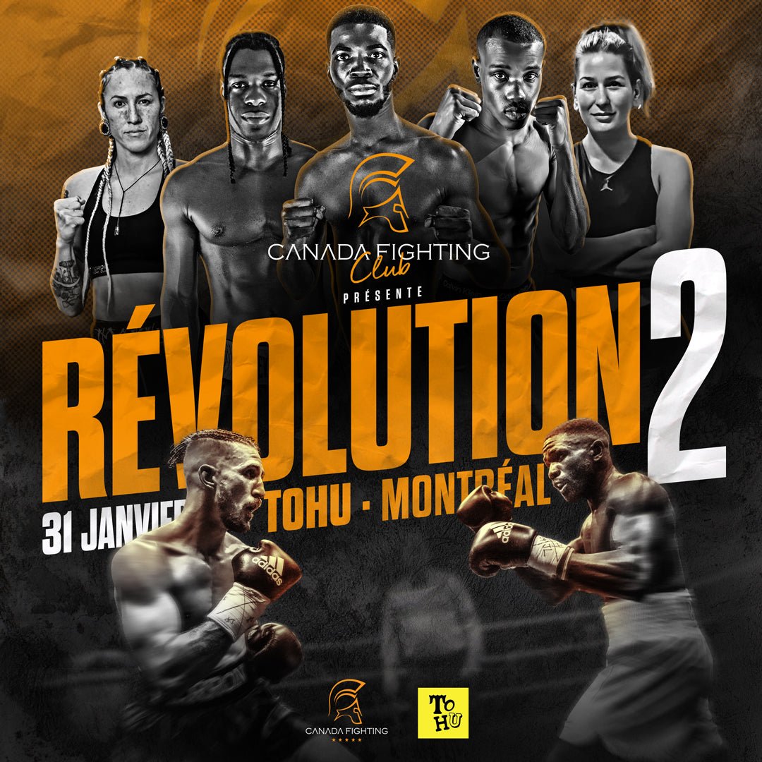 Combats excitants confirmés en sous-carte de Révolution 2 le 31 janvier - Canada Fighting